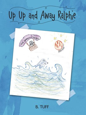 cover image of Up up and Away Ralphie